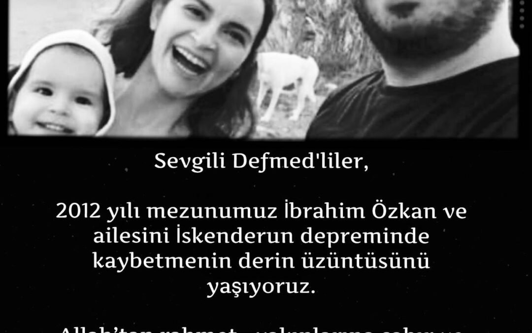 Mezunumuz İbrahim Özkan’ı Kaybettik